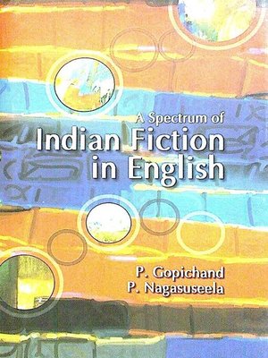 cover image of A Spectrum of Indian Fiction in English